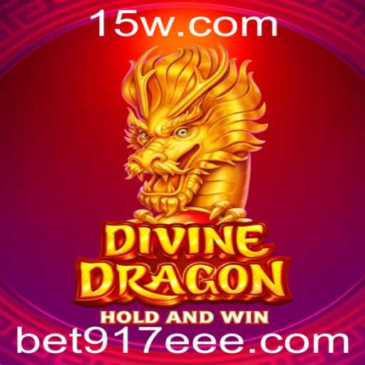 Descubra o Mundo Emocionante de DivineDragon no bet917 net
